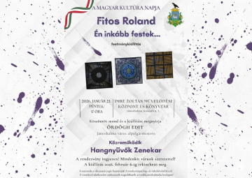 A Magyar Kultúra Napja: "Én inkább festek..."